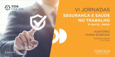 VI Jornadas de Segurança e Saúde no Local de Trabalho