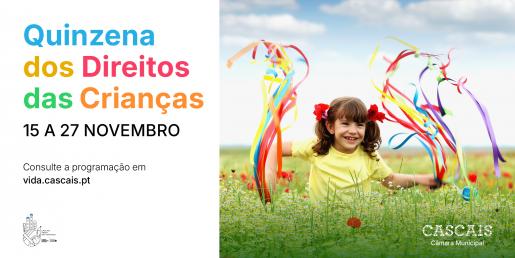 Quinzena dos Direitos das Crianças 2024