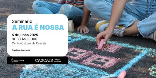 Seminário "A Rua é Nossa"